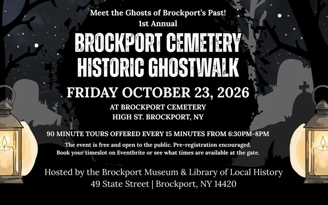 Brockport Cemetery Historic Ghostwalk 10/23/2026